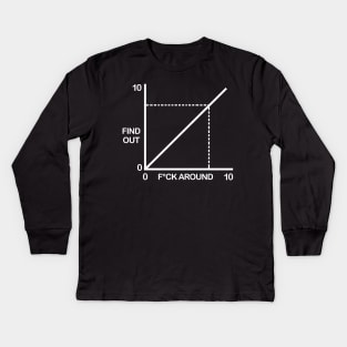 Funny Fuck Around And Find Out Diagram Chart Kids Long Sleeve T-Shirt